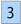 3-